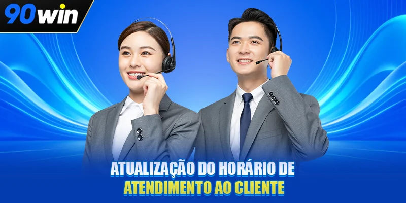 Atualização do horário de atendimento ao cliente