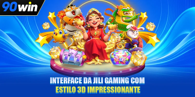Interface da JILI Gaming com estilo 3D impressionante
