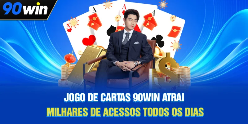 Jogo de cartas 90WIN atrai milhares de acessos todos os dias Jogo de cartas 90WIN atrai milhares de acessos todos os dias